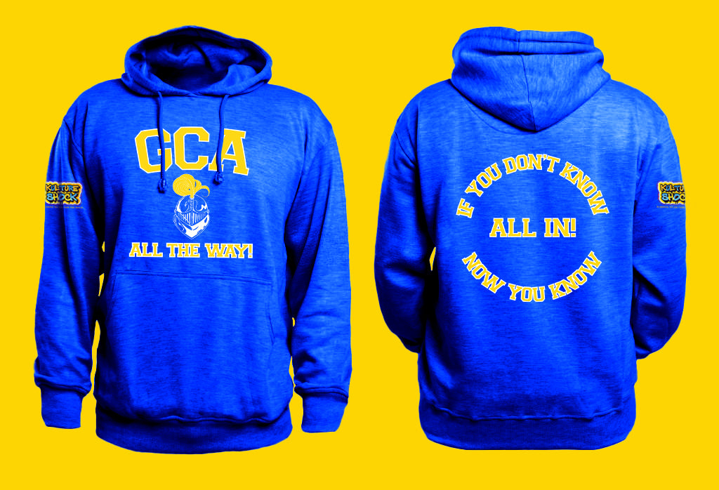 GCA ALL THE WAY! Hoodie