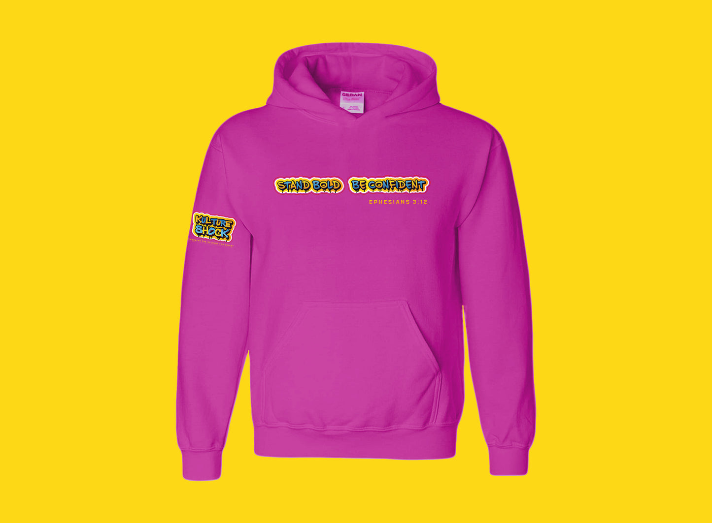 Stand Bold Be Confident Hoodie- Pink